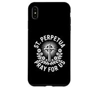 St. Perpetua Pray for Us Catholic Faith Christian Case for iPhone XS Max