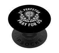 St. Perpetua Pray for Us Catholic Faith Christian PopSockets Adhesive PopGrip