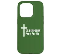 St. Perpetua Pray For Us Catholic Novenas Case for iPhone 15 Pro