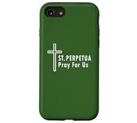 St. Perpetua Pray For Us Catholic Novenas Case for iPhone SE (2020) / 7/8