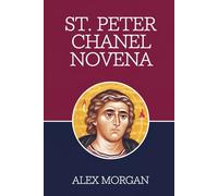 St. Peter Chanel Novena