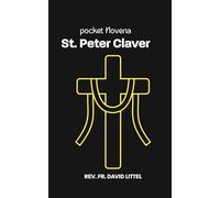 St. Peter Claver: POCKET NOVENA