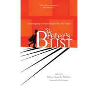 St. Peter's B-list: Contemporary Poems Inspired by the Saints