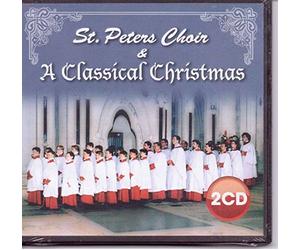 st peter's choir - St. Peter's Choir & A Classical Christmas