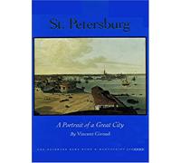 St. Petersburg: A Portrait of a Great City