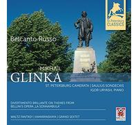St Petersburg Camerata - Mikhail Glinka: Belcanto Russo