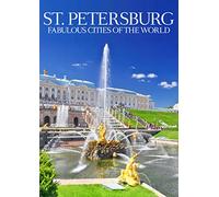 Special Interest - St. Petersburg: Fabulous Cities Of The World [DVD]
