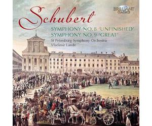 St Petersburg So V.Lande - Schubert: Symphony No.8 And