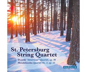 St. Petersburg String Quartet - Mendelssohn: Quartet No. 2, Op. 13, Dvorák: American Quartet