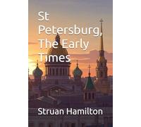 St Petersburg, The Early Times