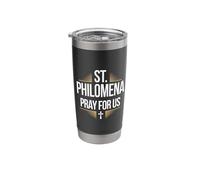 St. Philomena Pray for Us Catholic Devotion Stainless Steel Insulated Tumbler