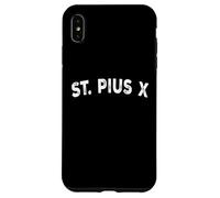 St. Pius X Case for iPhone XS Max