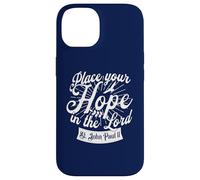 St Pope John Paul II Your Hope in the Lord Catholic Saint Case for iPhone 14