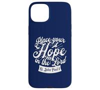 St Pope John Paul II Your Hope in the Lord Catholic Saint Case for iPhone 15 Plus
