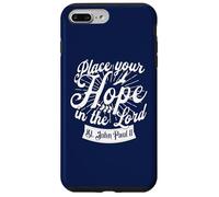 St Pope John Paul II Your Hope in the Lord Catholic Saint Case for iPhone 7 Plus/8 Plus