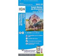 St-Rémy-de-Provence / Tarascon / Chaîne des Alpilles (3042OT): 1:25000 (TOP 25)