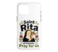 St Rita of Cascia Catholic Patron Saint of the Impossible Case for iPhone 16 Pro Max