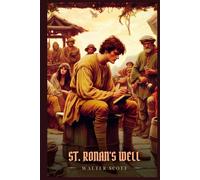 ST. RONAN'S WELL: Illustrated Edition