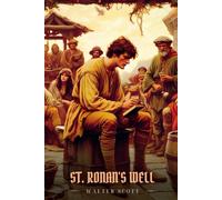 ST. RONAN'S WELL: Illustrated Edition