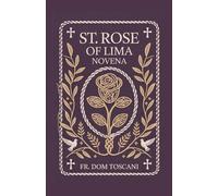 St. Rose of Lima Novena