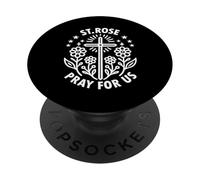 St. Rose Pray For Us Catholic Saint PopSockets Adhesive PopGrip