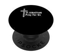 St. Sebastian Pray For Us Patron of Athletes & Soldiers PopSockets Adhesive PopGrip