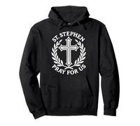 St. Stephen Pray For Us Catholic Saint Martyr Pullover Hoodie