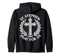 St. Stephen Pray For Us Catholic Saint Martyr Zip Hoodie