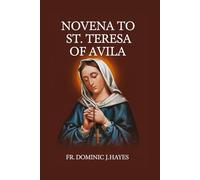 St. Teresa Of Avila Novena