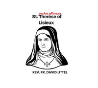 St. Therese of Lisieux: POCKET Novena