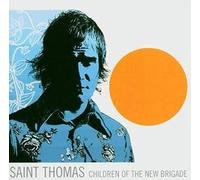St.Thomas - Children Of The New Brigade