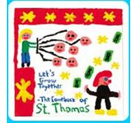 St Thomas - Let's Grow Together / Comeback