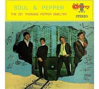 St. Thomas Pepper Smelter - Soul & Pepper [VINYL]