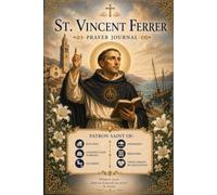 St. Vincent Ferrer Prayer Journal