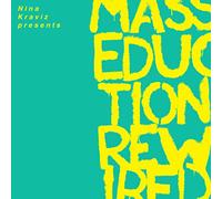 St. Vincent Nina Kraviz - Nina Kraviz Presents MASSEDUCTION Rewired [VINYL]