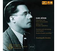 Staatskapelle Dresden - [Edition Staatskapelle Dresden Vol. 43] Karl Böhm: Ouvertüren Und Heitere Konzertstücke/...
