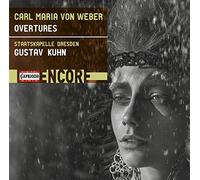 Staatskapelle Dresden/Kuhn - Carl Maria von Weber: Overtures