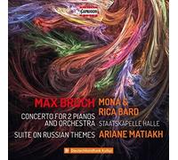 Staatskapelle Halle/ Matiakh - Max Bruch: Concerto for 2 Pianos and Orchestra, Suite on Russian Themes