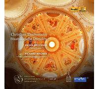 Staatskapelle/Thielemann - Bruckner/Wagner: Thielemann