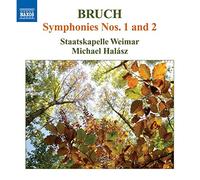 Staatskapelle Weimar - Bruch: Symphony No. 1 In E Flat/ Symphony No. 2 In F Minor