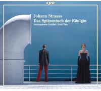 Staatsoperette Dresden:Theis - Strauss, J, II: Das Spitzentuch der Königin