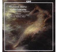 Staatsphil Rhein-Pfalz:Albert - WETZ: Violin Concerto, Op. 57 / Traumsommernacht / Hyperion