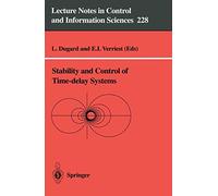 Stability and Control of Time-delay Systems: 228 (Lecture Notes in Control and Information Sciences, 228)