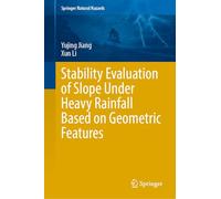Stability Evaluation of Slope Under Heavy Rainfall Based on Geometric Features (Springer Natural Hazards)