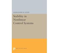 Stability in Nonlinear Control Systems (Princeton Legacy Library): 2020