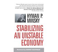 Stabilizing an Unstable Economy (BUSINESS BOOKS)