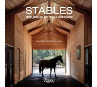 Stables: High Design for Horse and Home