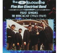 Staccatos & the 5 Man Electric - Fist Sparks 1965-69