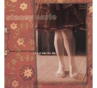 Stacey Earle - Dancin' With Them That Brung Me
