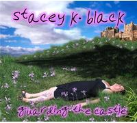 Stacey K. Black - Guarding The Castle